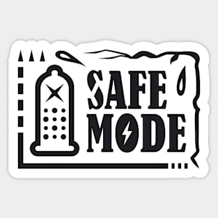 Safe Mode Sticker